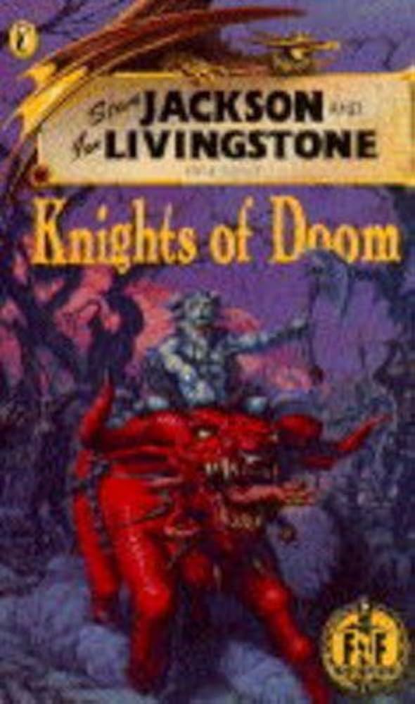 英語版GAMEBOOK　Knights of Doom ゲームブック Knights of Doom (Fighting Fantasy Gamebooks): Jackson, Steve